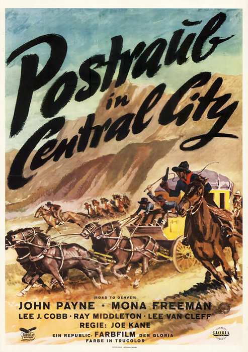 Plakat zum Film: Postraub in Central City