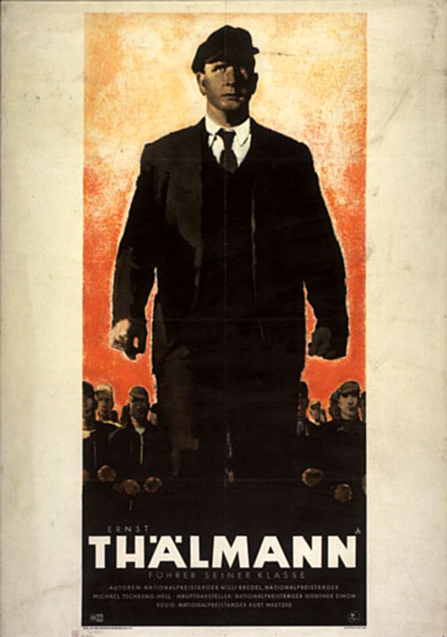 Plakat zum Film: Ernst Thälmann - Führer seiner Klasse