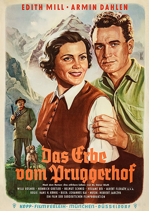 Plakat zum Film: Erbe vom Pruggerhof, Das