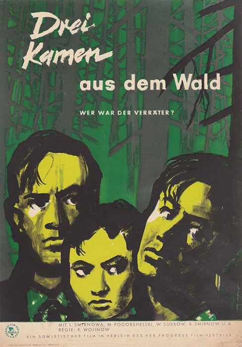 Plakat zum Film: Drei kamen aus dem Wald