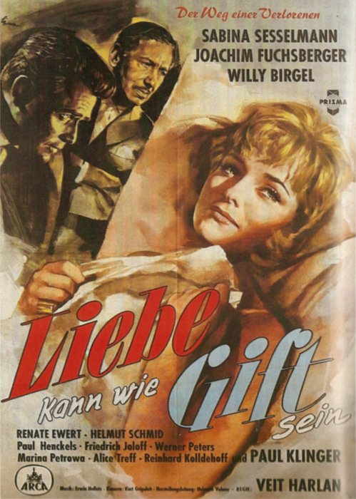 Plakat zum Film: Liebe kann wie Gift sein