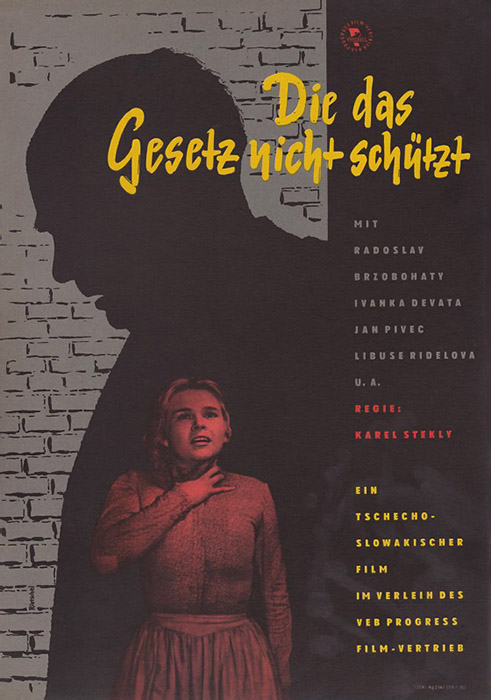 Plakat zum Film: Die das Gesetz nicht schützt