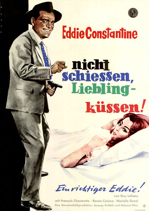 Plakat zum Film: Nicht schiessen, Liebling - küssen!