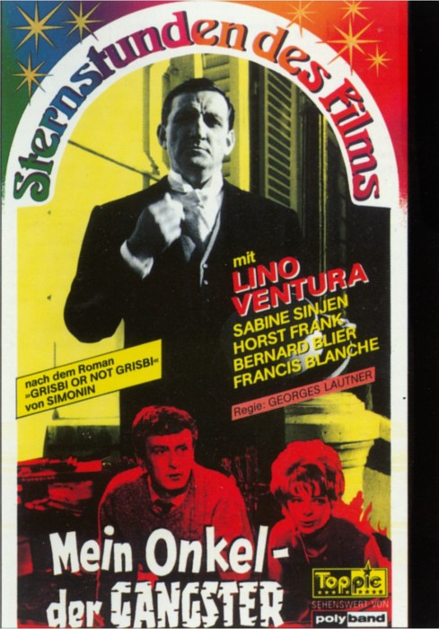 Plakat zum Film: Mein Onkel, der Gangster