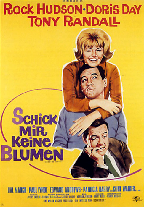 Plakat zum Film: Schick mir keine Blumen