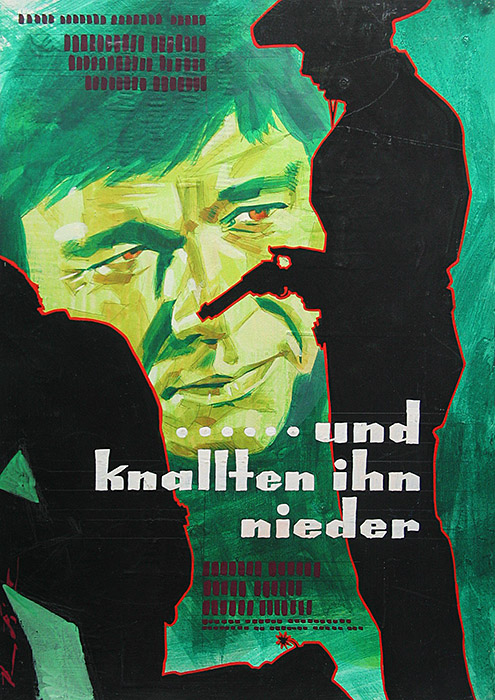 Plakat zum Film: ...und knallten ihn nieder