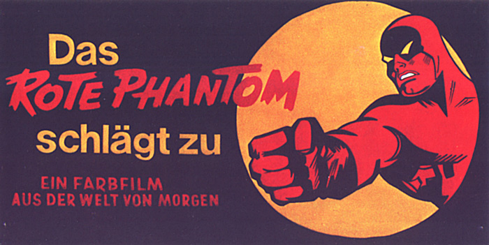 Plakat zum Film: rote Phantom schlägt zu, Das