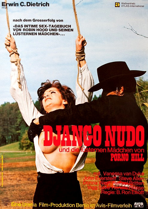 Plakat zum Film: Django Nudo und die lüsternen Mädchen von Porno Hill