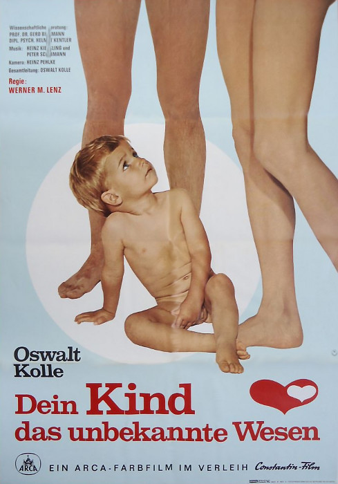 Plakat zum Film: Oswalt Kolle: Dein Kind, das unbekannte Wesen