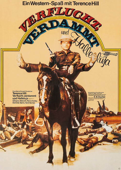 Plakat zum Film: Verflucht, verdammt und Halleluja