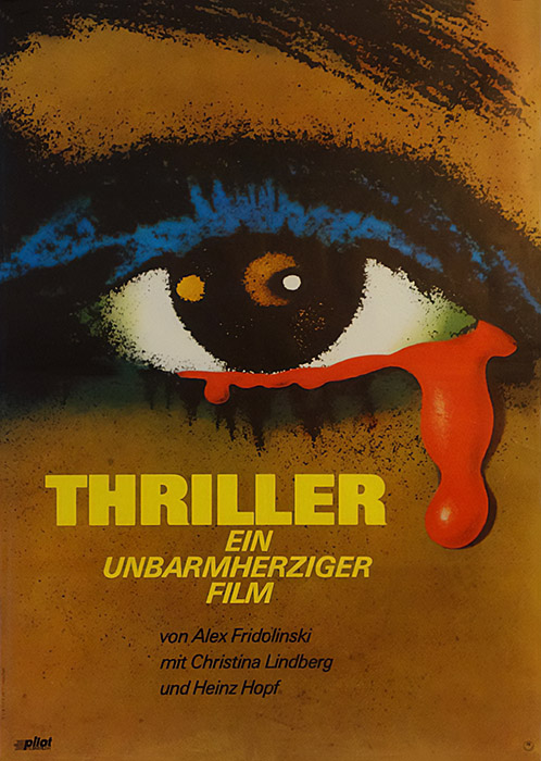 Plakat zum Film: Thriller - Ein unbarmherziger Film
