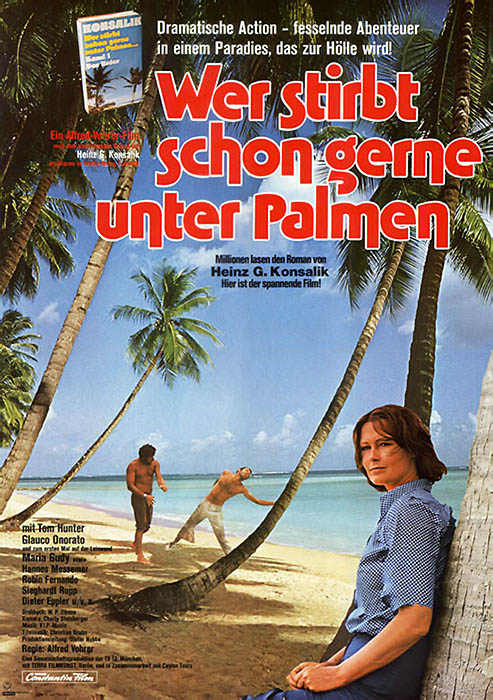 Plakat zum Film: Wer stirbt schon gerne unter Palmen?