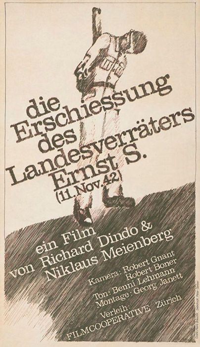 Plakat zum Film: Erschießung des Landesverräters Ernst S., Die