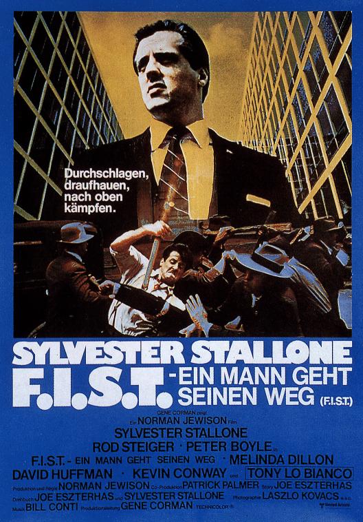 Plakat zum Film: F.I.S.T. - Ein Mann geht seinen Weg
