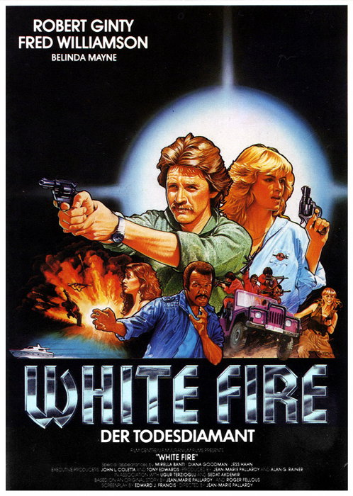 Plakat zum Film: White Fire - Der Todesdiamant