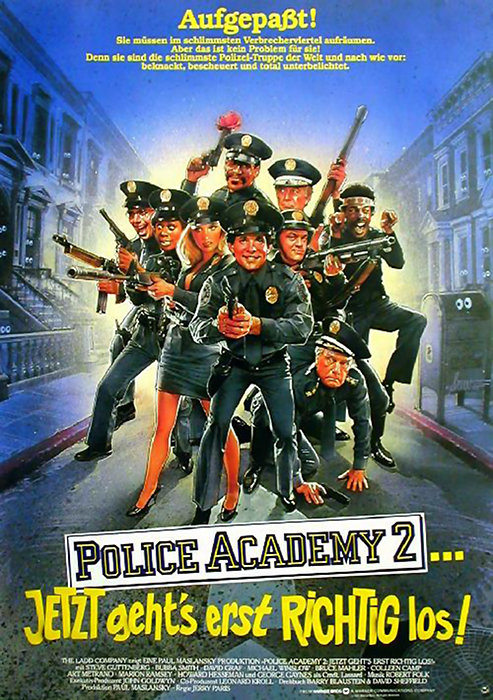 Plakat zum Film: Police Academy 2 - Jetzt geht's erst richtig los