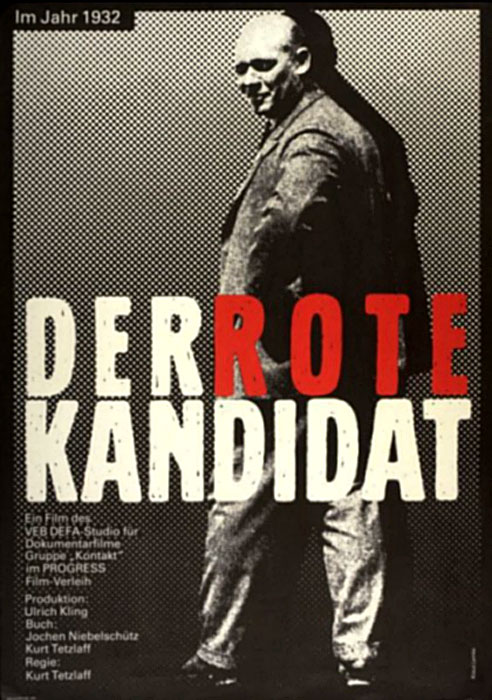 Plakat zum Film: Im Jahre 1932 - Der rote Kandidat
