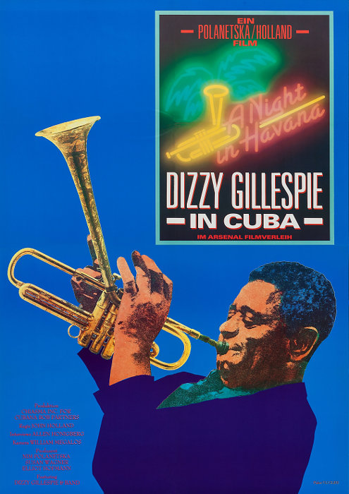 Plakat zum Film: A Night in Havana - Dizzy Gillespie in Cuba