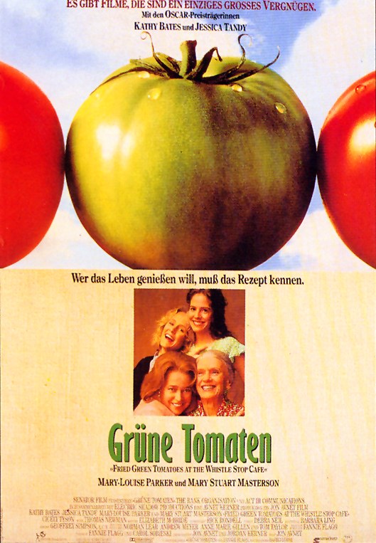Plakat zum Film: Grüne Tomaten