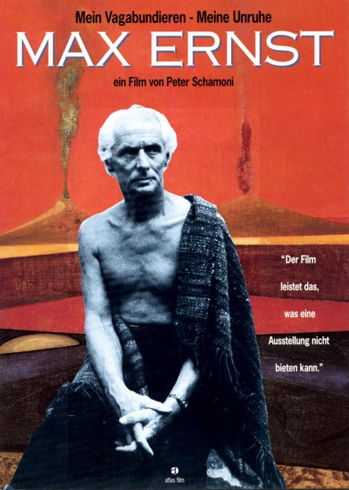 Plakat zum Film: Max Ernst: Mein Vagabundieren - Meine Unruhe