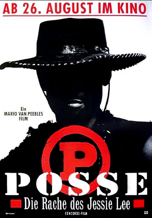 Plakat zum Film: Posse - Die Rache des Jessie Lee