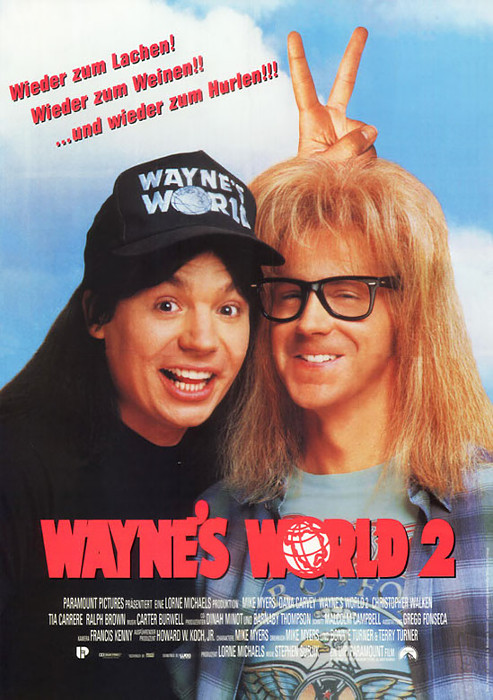 Plakat zum Film: Wayne's World 2