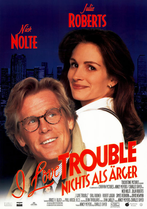 Plakat zum Film: I love Trouble - Nichts als Ärger