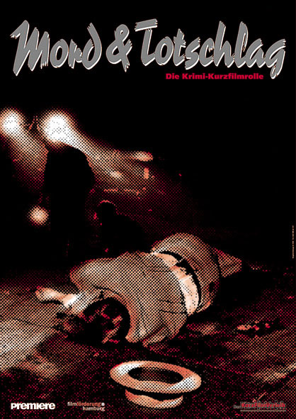 Plakat zum Film: Mord & Totschlag