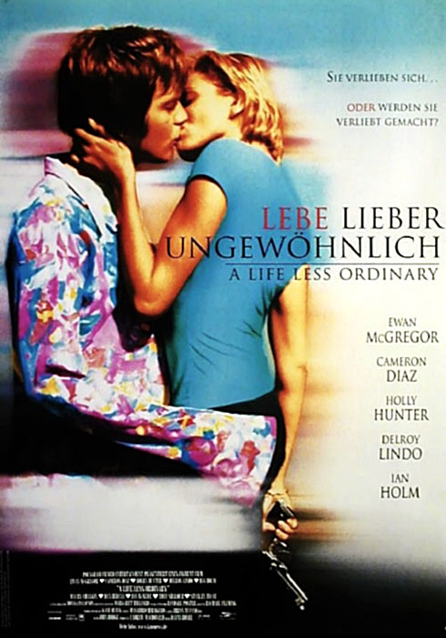 Plakat zum Film: Lebe lieber ungewöhnlich