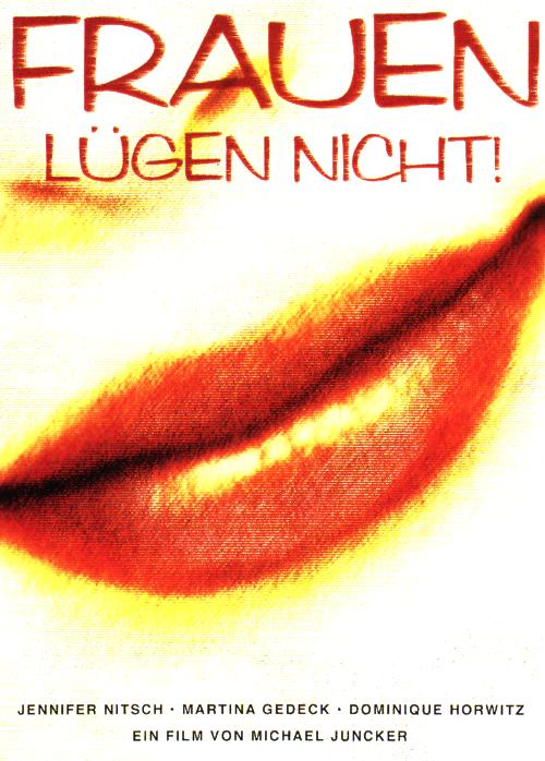 Plakat zum Film: Frauen lügen nicht