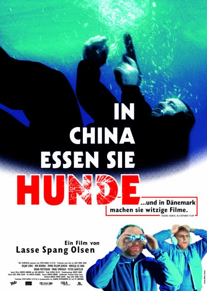 Plakat zum Film: In China essen sie Hunde