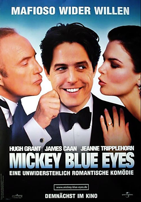 Plakat zum Film: Mickey Blue Eyes - Mafioso wider Willen