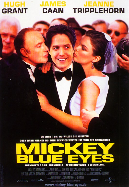 Plakat zum Film: Mickey Blue Eyes - Mafioso wider Willen