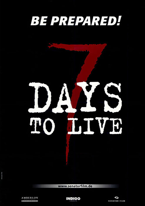Plakat zum Film: 7 Days to Live