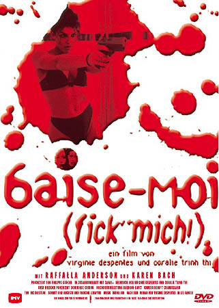 Plakat zum Film: Baise-moi - Fick mich!