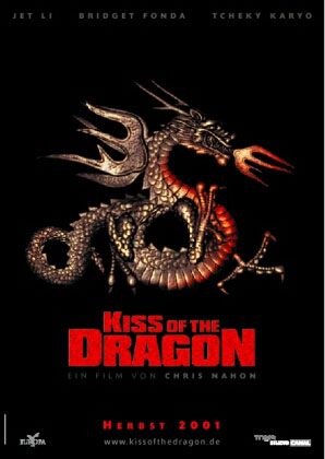 Plakat zum Film: Kiss of the Dragon