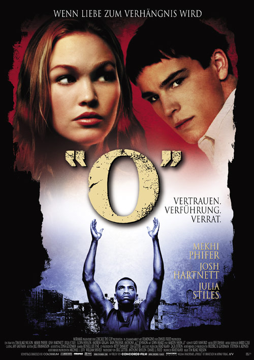 Plakat zum Film: O - Vertrauen, Verführung, Verrat