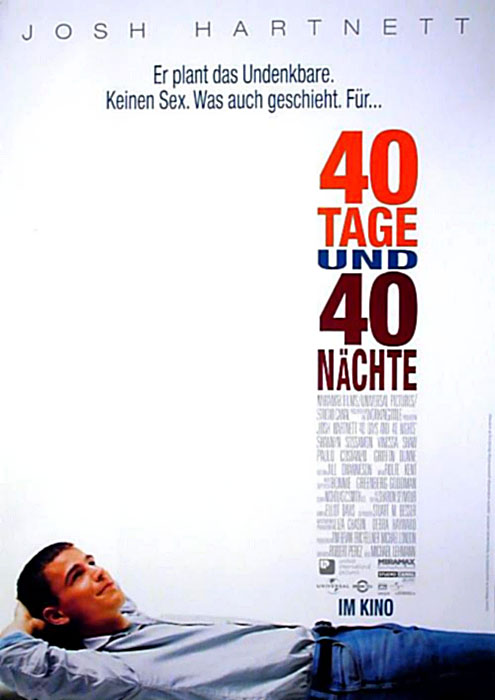 Plakat zum Film: 40 Tage und 40 Nächte