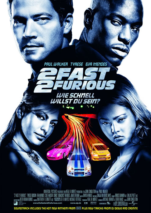 Poster zum Film: 2 Fast 2 Furious Plakat zum Film: 2 Fast 2 Furious