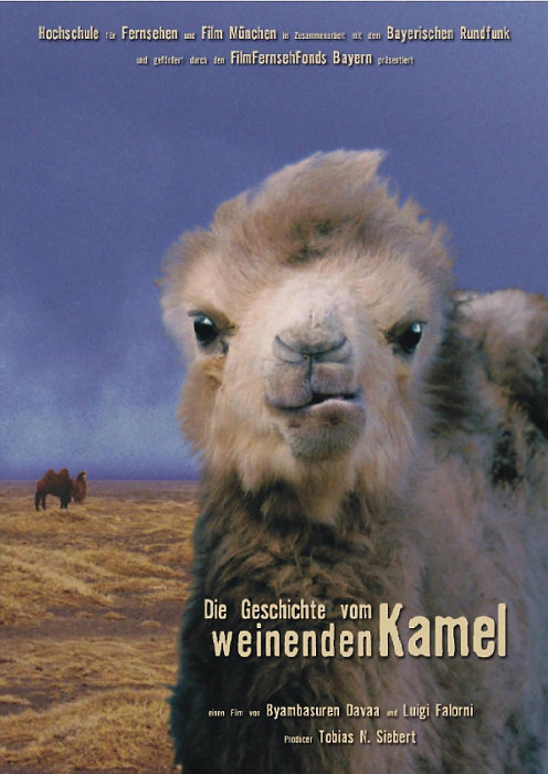 Plakat zum Film: Geschichte vom weinenden Kamel, Die