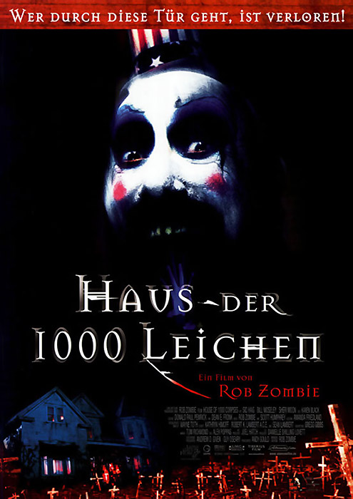 Plakat zum Film: Haus der 1000 Leichen, Das