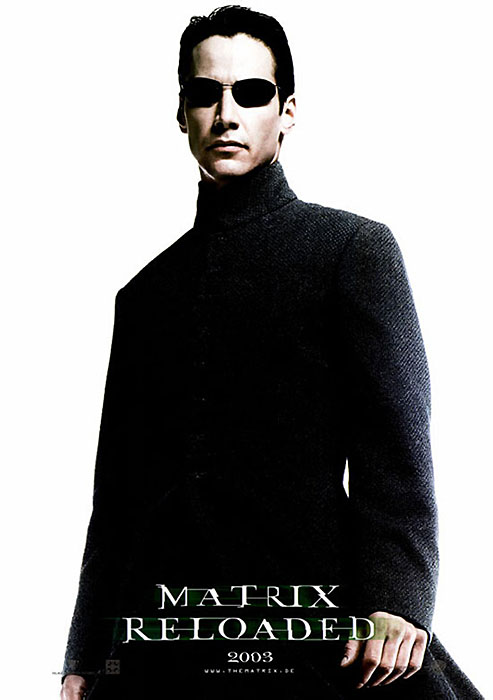 Poster zum Film: Matrix Reloaded Plakat zum Film: Matrix Reloaded