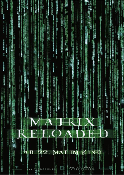 Poster zum Film: Matrix Reloaded Plakat zum Film: Matrix Reloaded