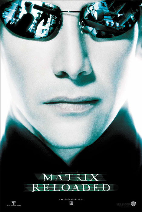 Plakat zum Film: Matrix Reloaded