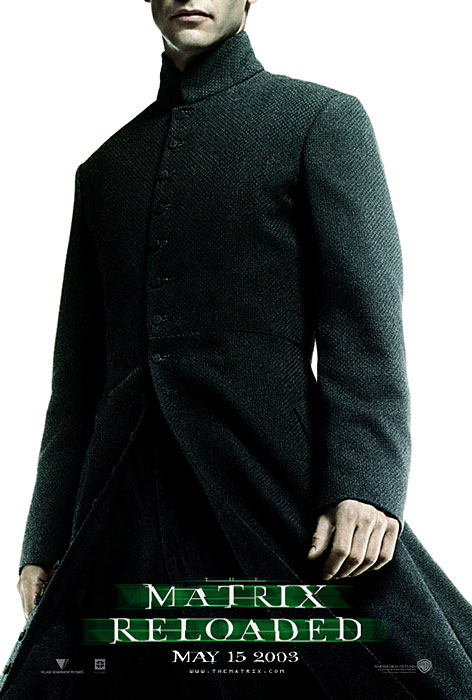 Poster zum Film: Matrix Reloaded Plakat zum Film: Matrix Reloaded