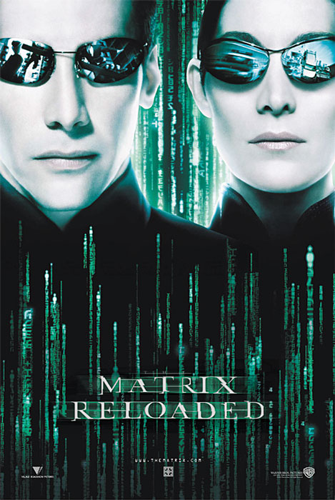 Poster zum Film: Matrix Reloaded Plakat zum Film: Matrix Reloaded