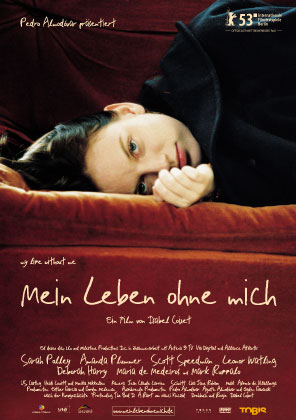 Plakat zum Film: Mein Leben ohne mich