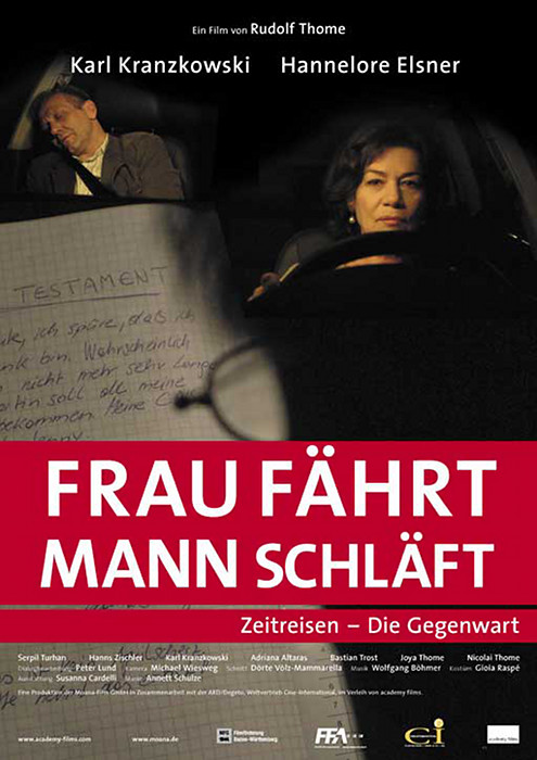 Plakat zum Film: Frau fährt, Mann schläft - Zeitreisen: Die Gegenwart