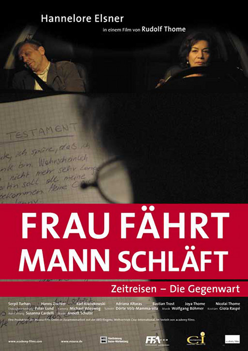 Plakat zum Film: Frau fährt, Mann schläft - Zeitreisen: Die Gegenwart