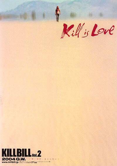 Poster zum Film: Kill Bill - Vol. 2 Plakat zum Film: Kill Bill - Vol. 2